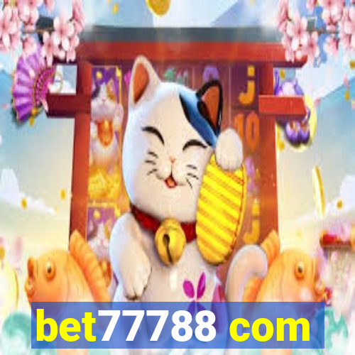 bet77788 com